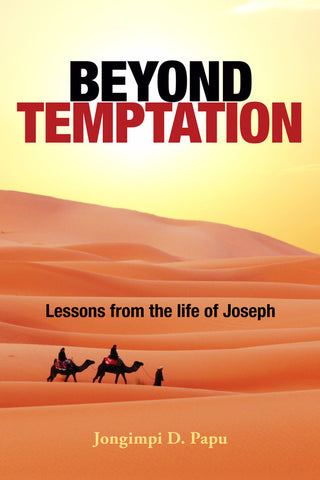 Beyond Temptation: Lessons from the life of Joseph